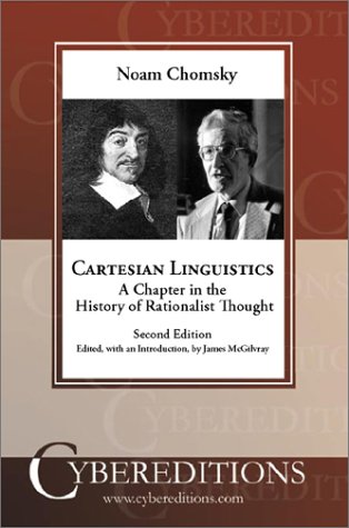 Imagen de archivo de Cartesian Linguistics: A Chapter in the History of Rationalist Thought a la venta por dsmbooks