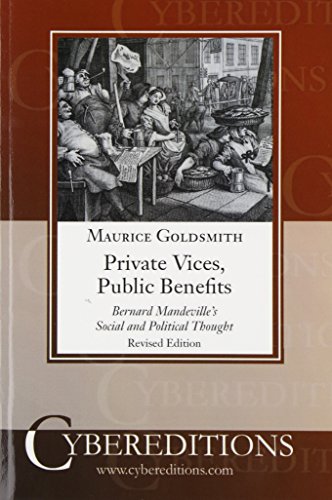 Private Vices, Public Benefits (9781877275463) by Maurice Goldsmith