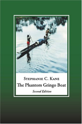 Stock image for The Phantom Gringo Boat: Shamanic Discourse and Development in Panama for sale by ThriftBooks-Dallas
