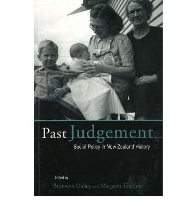 9781877276576: Past Judgement: Social Policy in New Zealand History