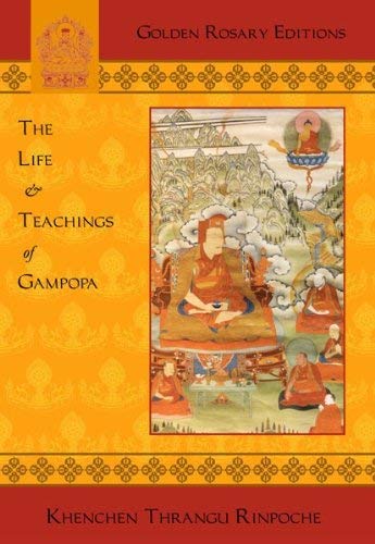 Beispielbild fr Life and Teachings of Gampopa zum Verkauf von WeBuyBooks