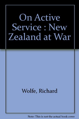 On Active Service : New Zealand at War