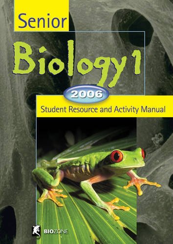 Beispielbild fr Senior Biology, 2006 : Student Resource and Activity Manual zum Verkauf von Better World Books