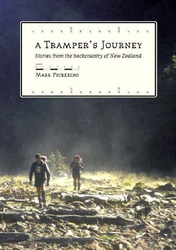 Stock image for A Tramper's Journey: Stories from the Back-country of New Zealand for sale by Goldstone Books