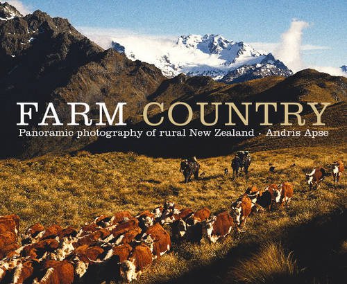 Stock image for Farm Country: Panoramic Photography of Rural New Zealand for sale by WorldofBooks