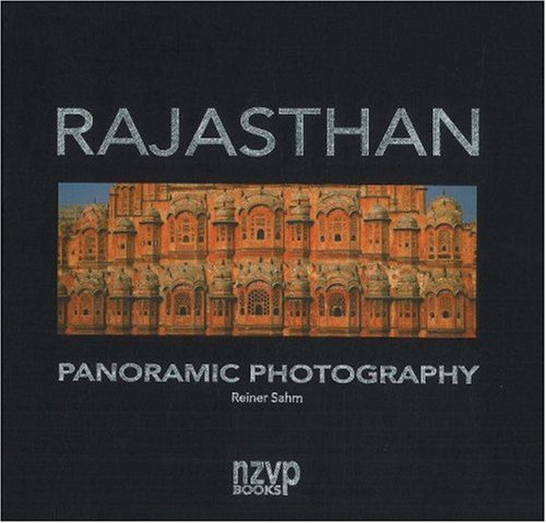 Beispielbild fr Rajasthan, Land of Kings: Panoramic Photography zum Verkauf von medimops