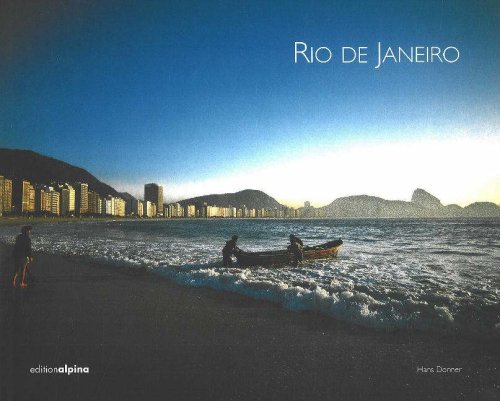 Beispielbild fr Rio de Janeiro (Pictorials Brazil - the "Exotics" from the Alpina) zum Verkauf von medimops