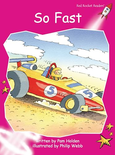 Imagen de archivo de So Fast: Emergent (Red Rocket Readers: Emergent Level: Magenta) a la venta por Wonder Book