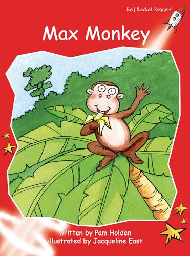 Stock image for Max Monkey: Early (Red Rocket Readers: Early Level 1: Red) for sale by SecondSale