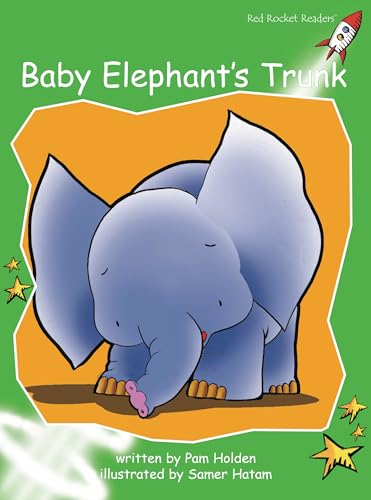 Stock image for Baby Elephant's Trunk for sale by Better World Books