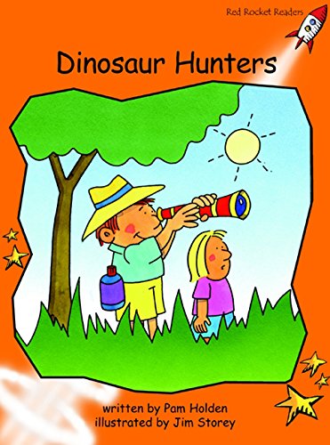 Stock image for Dinosaur Hunters: Fluency (Red Rocket Readers: Fluency Level 1: Orange) for sale by Wonder Book