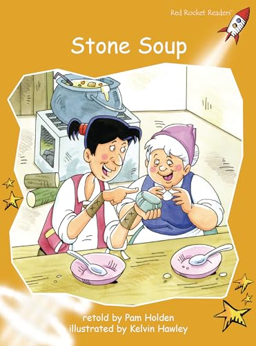 9781877363849: Stone Soup (Red Rocket Readers Fluency Level 4)