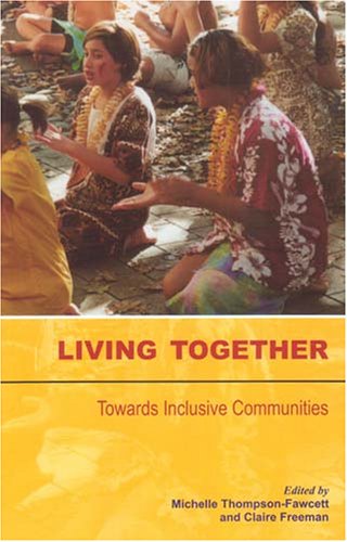 Imagen de archivo de Living Together: Towards Inclusive Communities in New Zealand a la venta por medimops