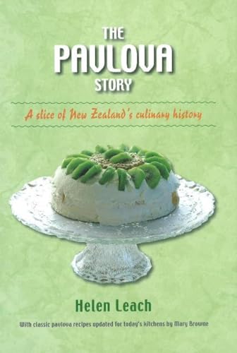 9781877372575: The Pavlova Story: A Slice of New Zealand's Culinary History