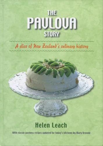 Stock image for Pavlova Story A Slice of New Zealand's Culinary History for sale by PBShop.store US