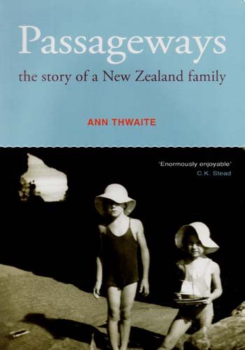 Beispielbild für Passageways: The Story of a New Zealand Family zum Verkauf von WorldofBooks