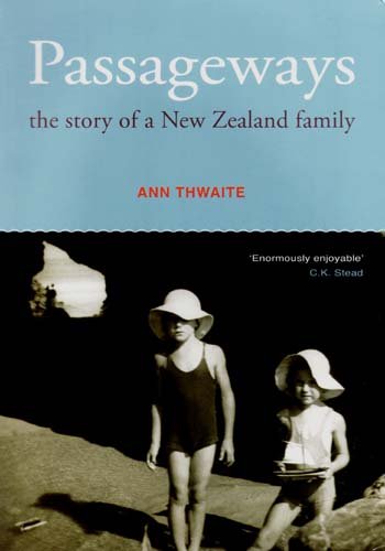 Stock image for Passageways: The Story of a New Zealand Family for sale by WorldofBooks