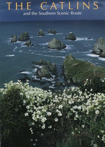 Stock image for The Catlins: and the Southern Scenic Route for sale by medimops