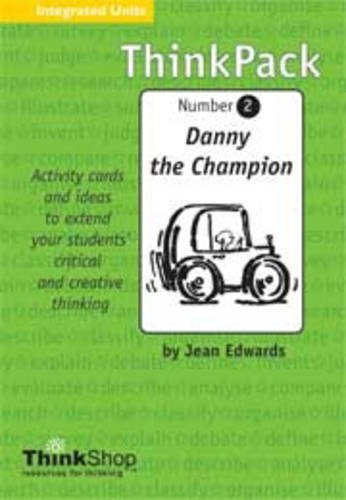 Thinkpack. Number 2, Danny the Champion (9781877377105) by Edwards, Jean