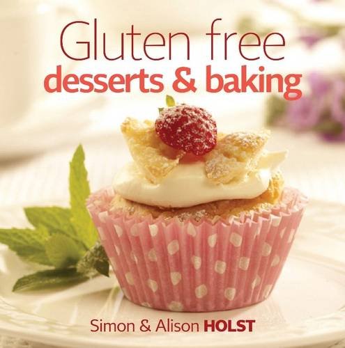 Beispielbild fr Gluten Free; Deserts and Baking zum Verkauf von medimops