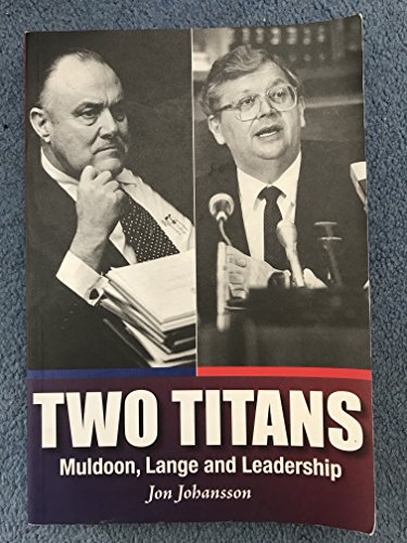 Beispielbild fr Two Titans: Muldoon, Lange and Leadership zum Verkauf von austin books and more