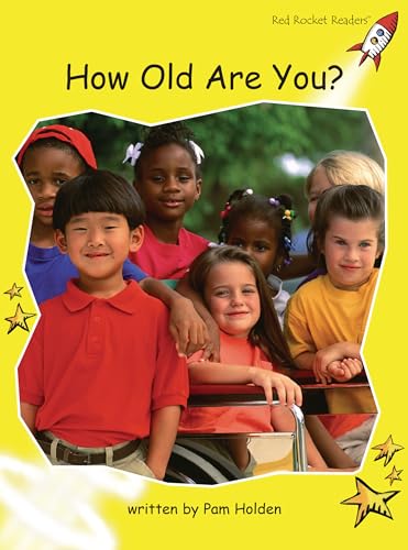 Beispielbild fr How Old are You? (Early Level 2 Non-Fiction Set A): Early Level 2 Non-Fiction Set A: How Old Are You? (Reading Level 8/F&P Level E) (Red Rocket Readers) zum Verkauf von WorldofBooks