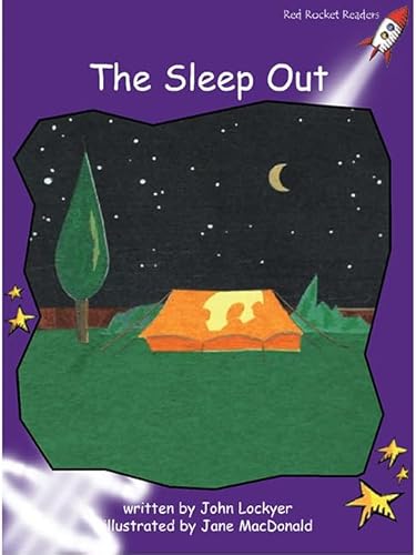 9781877435331: The Sleep Out (Red Rocket Readers Fluency Level 3)