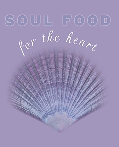 Imagen de archivo de Soul Food for the Heart a la venta por Reuseabook
