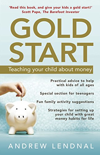 Stock image for Gold Start: Teaching Your Child About Money for sale by Book Express (NZ)