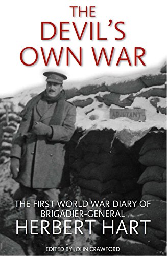 9781877437304: The Devil's Own War: The First World War Diary of Brigadier-General Herbert Hart