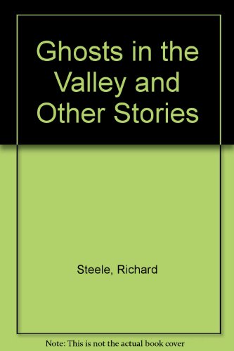 Stock image for Ghosts in the Valley and Other Stories for sale by AwesomeBooks