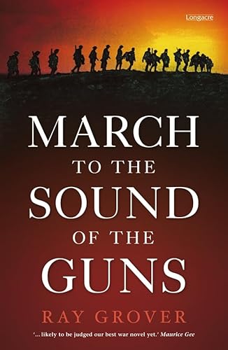 Imagen de archivo de March to the Sound of the Guns a la venta por Reuseabook