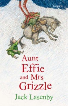 Imagen de archivo de Aunt Effie and Mrs Grizzle. a la venta por Book Express (NZ)