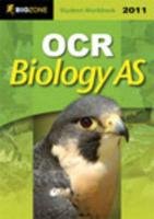 Imagen de archivo de OCR Biology AS 2011 Student Workbook (2011 Edition) a la venta por Brit Books