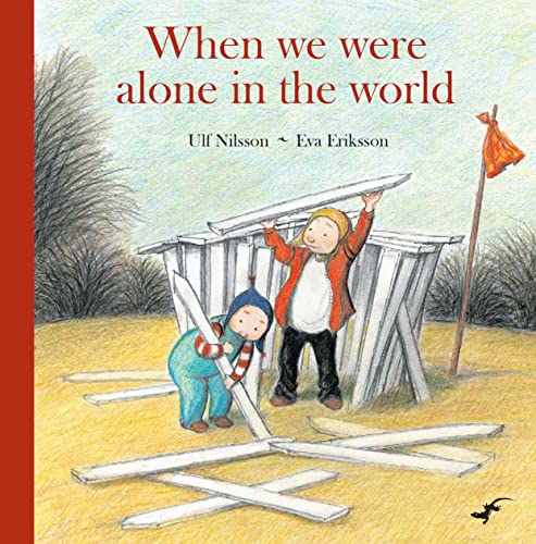 Stock image for When We Were Alone in the World for sale by Better World Books Ltd