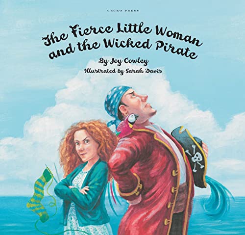 9781877467400: The Fierce Little Woman and the Wicked Pirate