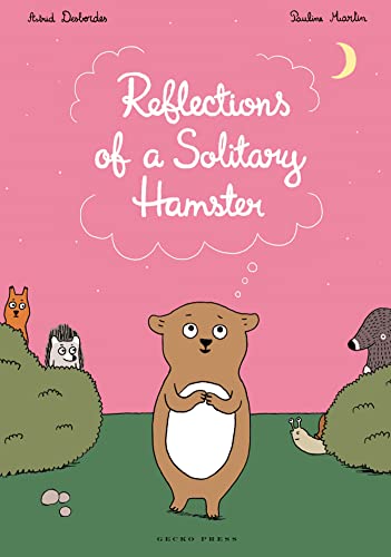 Stock image for Reflections of a Solitary Hamster for sale by WorldofBooks
