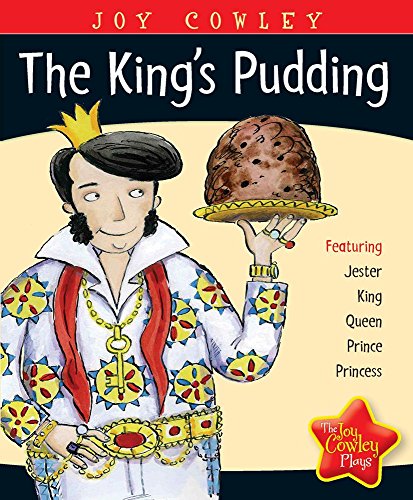 9781877499616: The King's Pudding (Joy Cowley Plays)