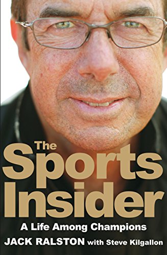 Beispielbild fr The Sports Insider: A Life Among Champions zum Verkauf von Buchpark