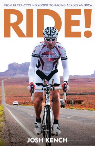 9781877505157: Ride: From Ultra-cycling Rookie to Racing Across America