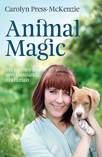 Beispielbild fr Animal Magic: My journey to save thousands of animals zum Verkauf von WorldofBooks