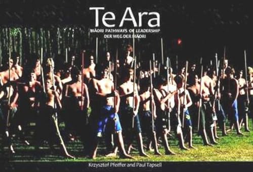 Beispielbild fr Te Ara: Maori Pathways of Leadership zum Verkauf von medimops