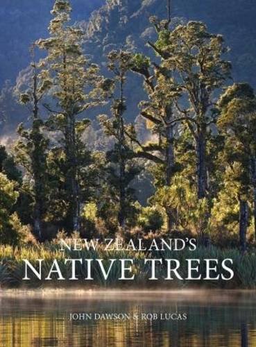 9781877517013: New Zealand's Native Trees: A Comprehensive Illustrated Encyclopedia