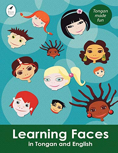Stock image for Learning Faces in Tongan and English (Tonga Nyasa Edition) for sale by -OnTimeBooks-