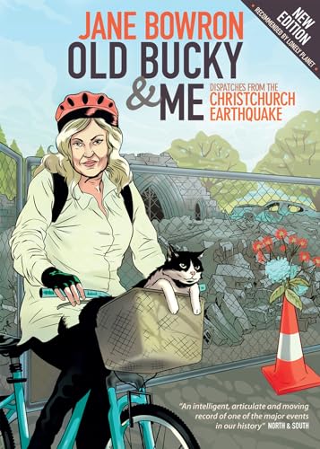 Stock image for Old Bucky & Me: Dispatches from the Christchurch Earthquake for sale by HPB-Movies