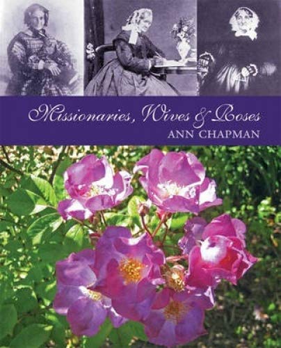 Stock image for Missionaries, Wives & Roses (Paperback) for sale by AussieBookSeller