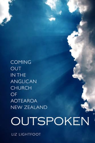 Beispielbild für Outspoken: Coming Out in the Anglican Church of Aotearoa zum Verkauf von Hippo Books
