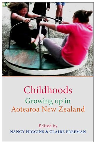 9781877578496: Childhoods: Growing up in Aotearoa New Zealand