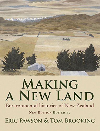 Imagen de archivo de Making a New Land: Enviromental Histories of New Zealand a la venta por ThriftBooks-Dallas