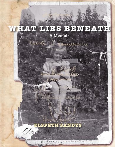 Beispielbild fr What Lies Beneath: A Memoir zum Verkauf von WorldofBooks